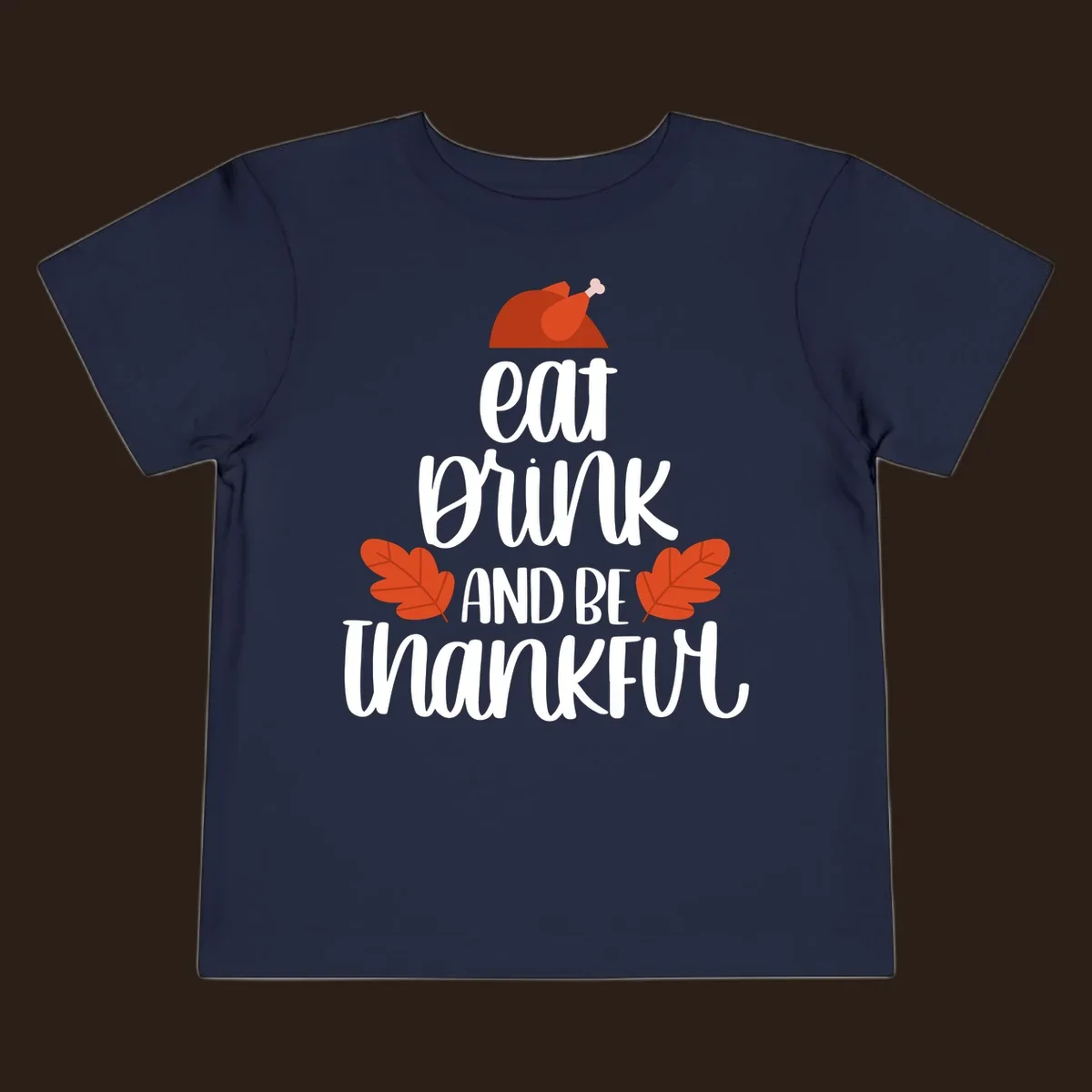 Eat Drink And Be Thankful Thanksgiving design with turkey and fall leaves. eat-drink-thankful.