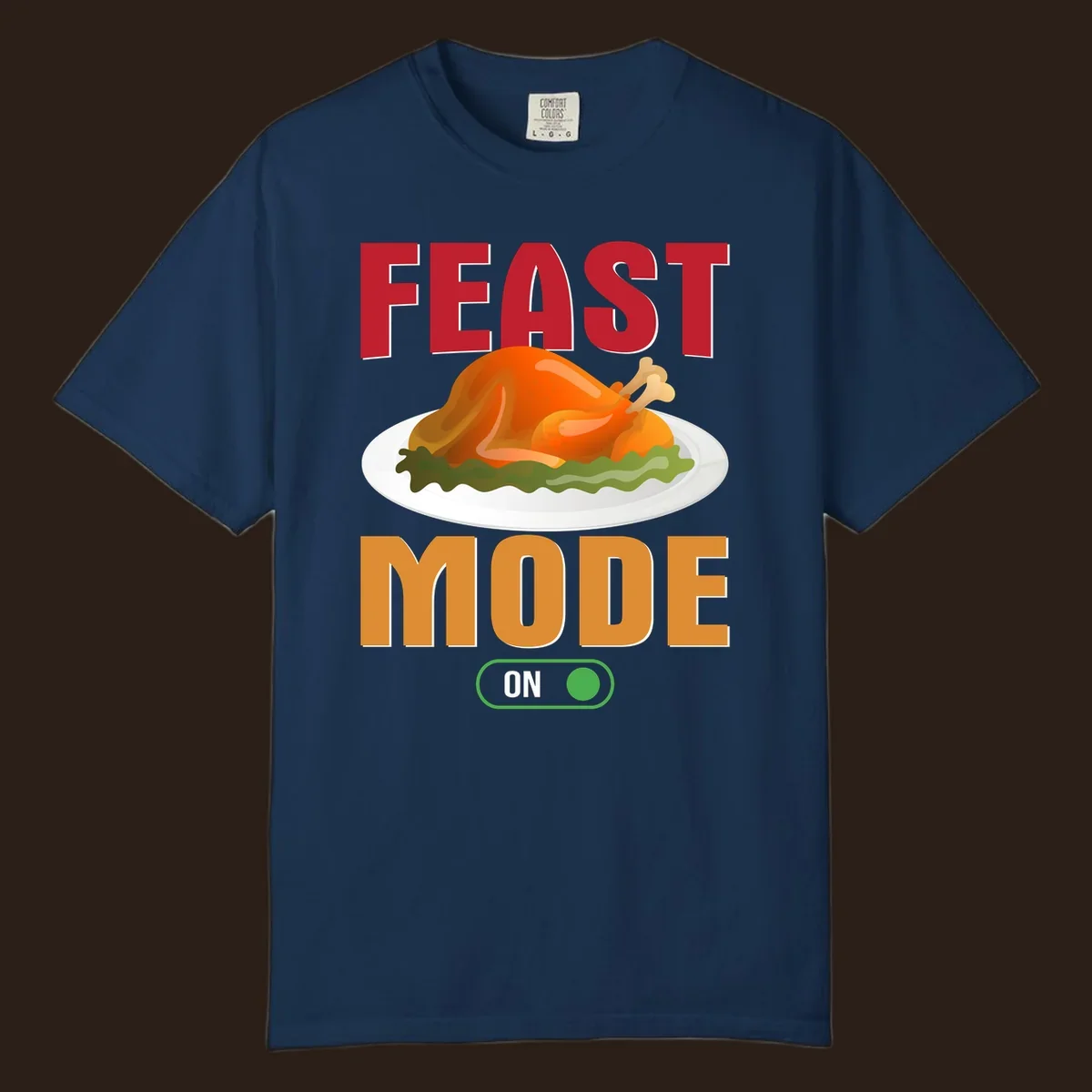 Feast mode on turkey graphic with text for Thanksgiving.