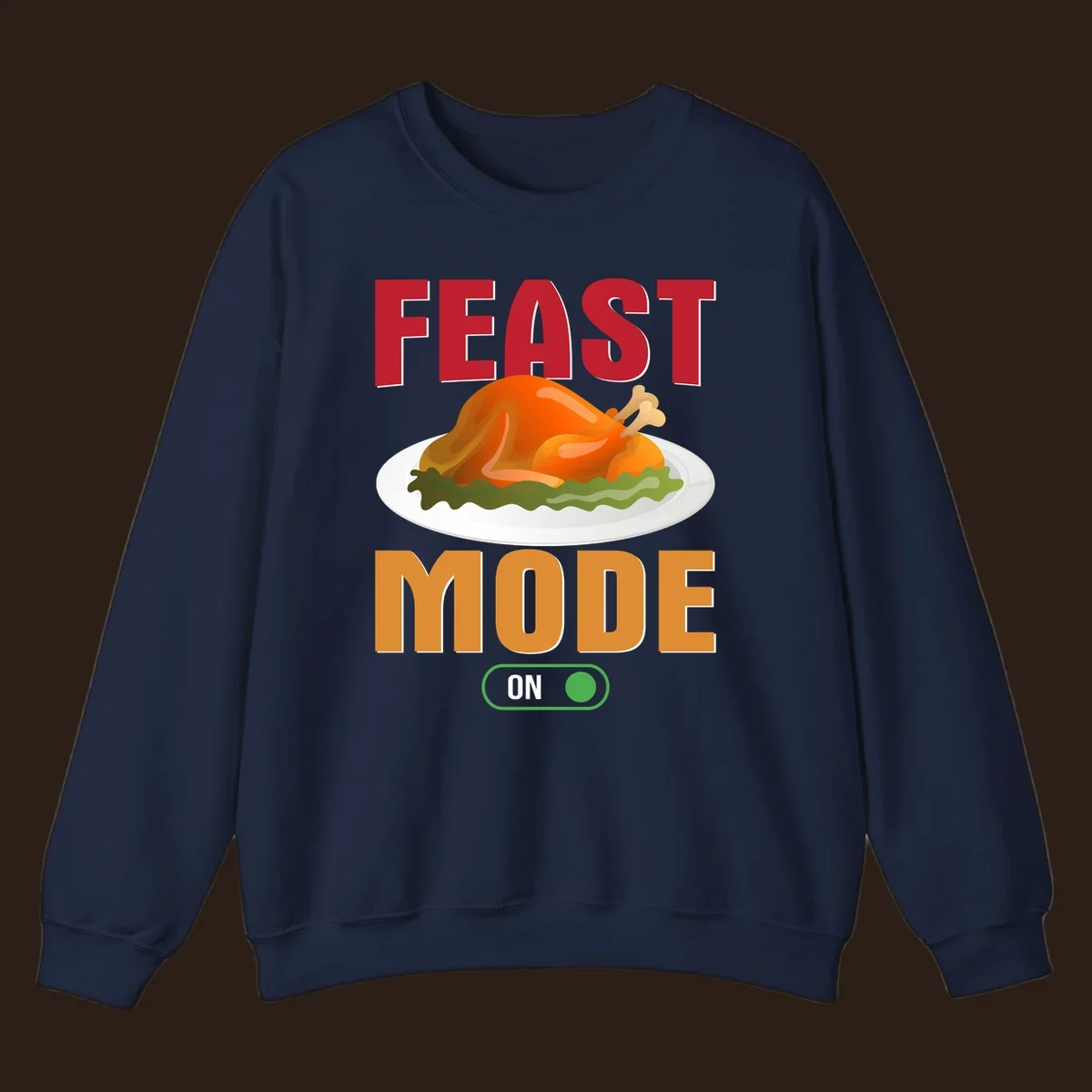 Feast mode on turkey graphic with text for Thanksgiving.