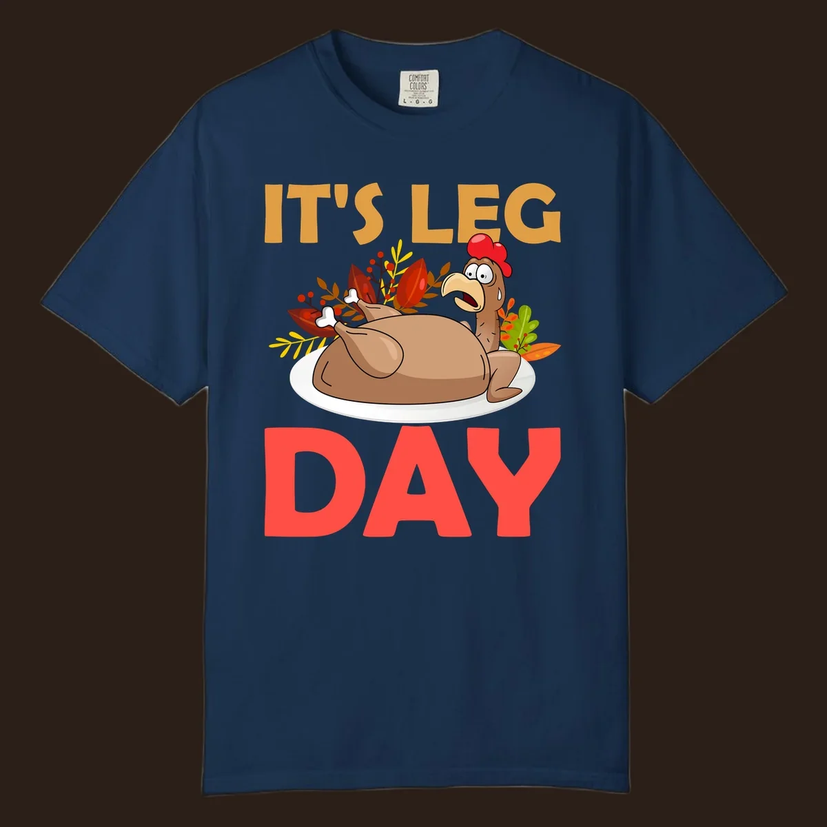 Humorous turkey leg day illustration with text, for Thanksgiving shirts.