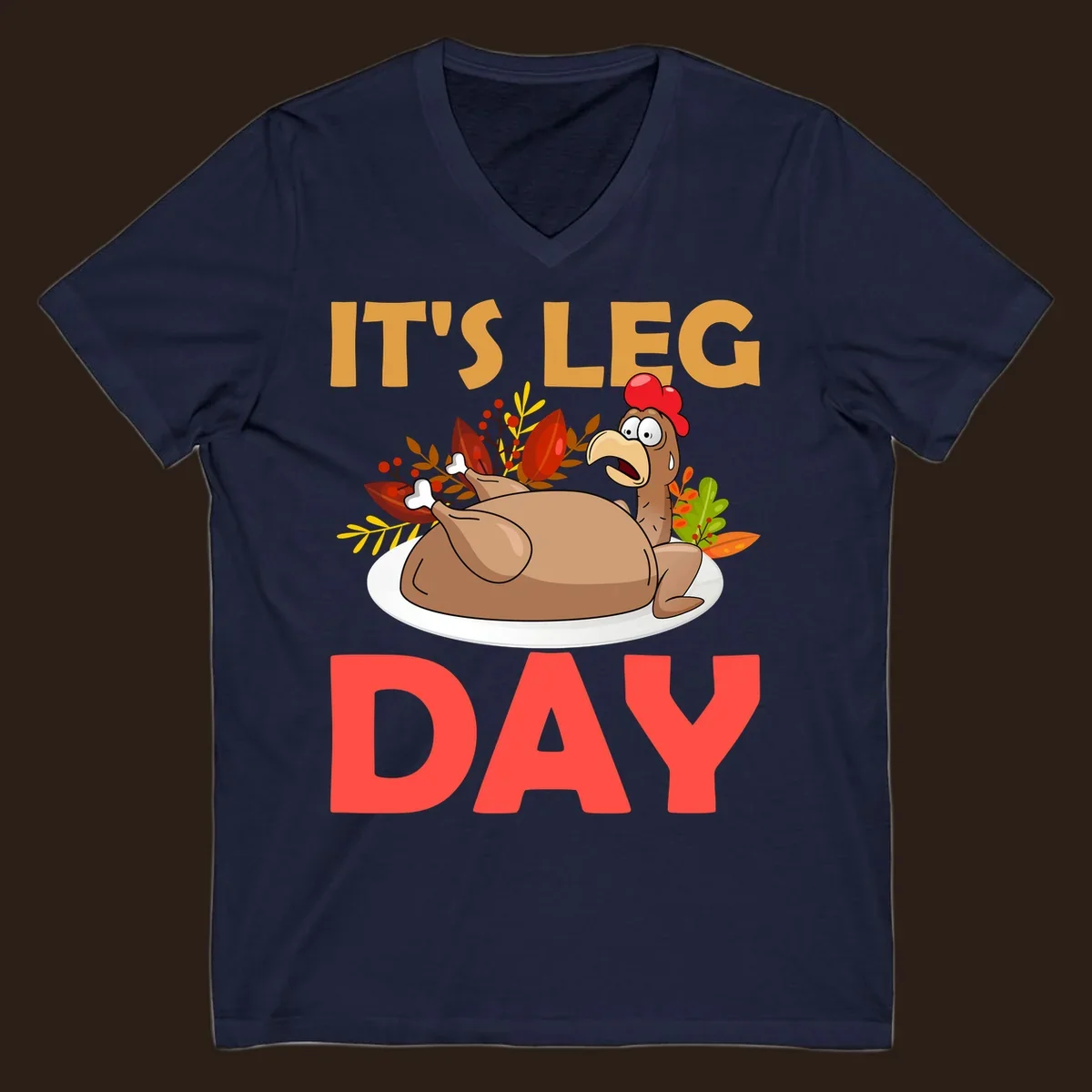 Humorous turkey leg day illustration with text, for Thanksgiving shirts.