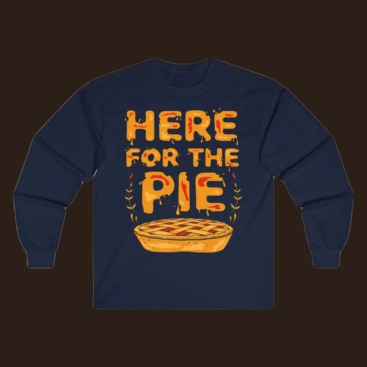 Here for the pie text and illustration of a pie. holiday dessert phrase.