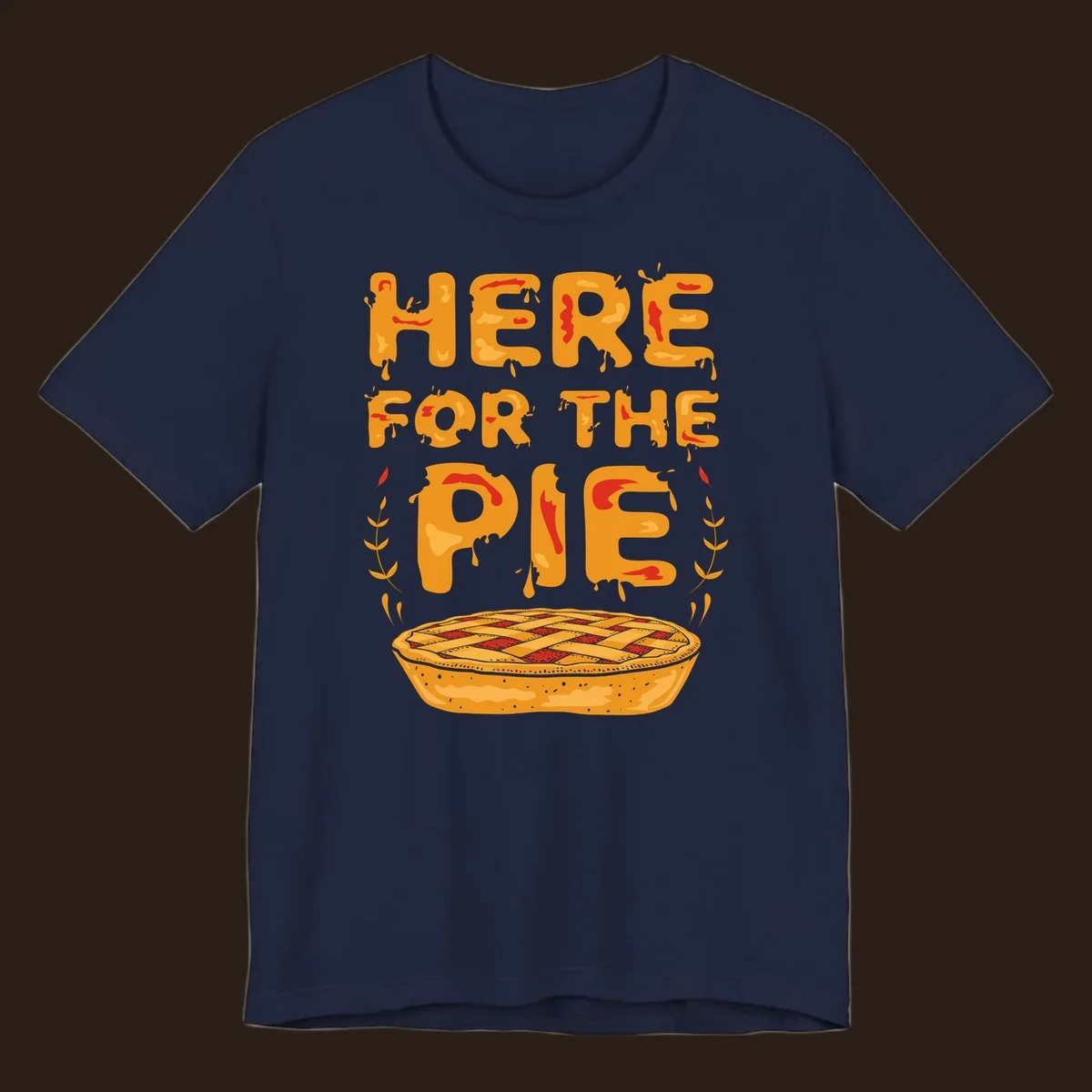 Here for the pie text and illustration of a pie. holiday dessert phrase.