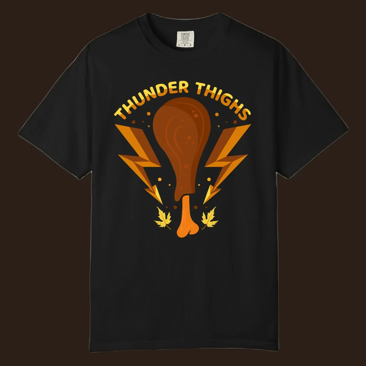 Thunder Thighs turkey leg graphic with lightning bolts and text, for Thanksgiving.