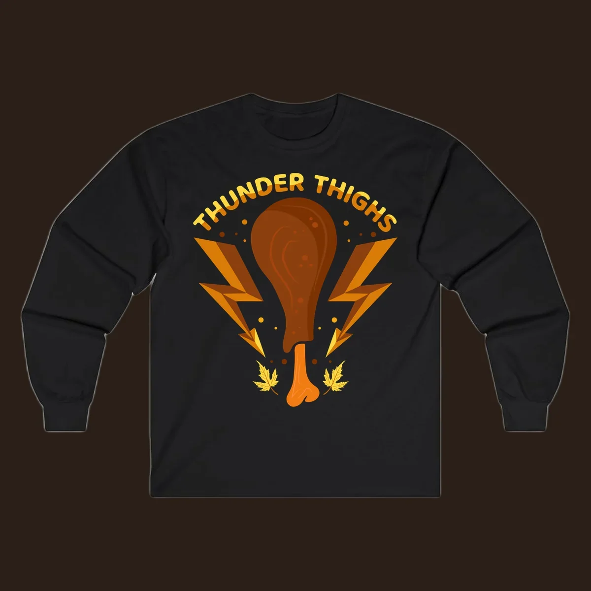 Thunder Thighs turkey leg graphic with lightning bolts and text, for Thanksgiving.