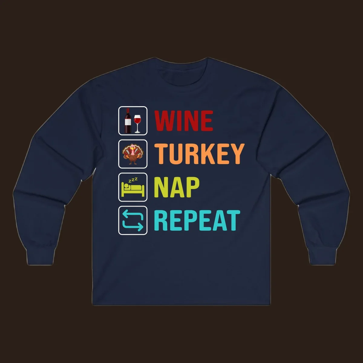 Thanksgiving wine turkey nap repeat list design with icons and text.