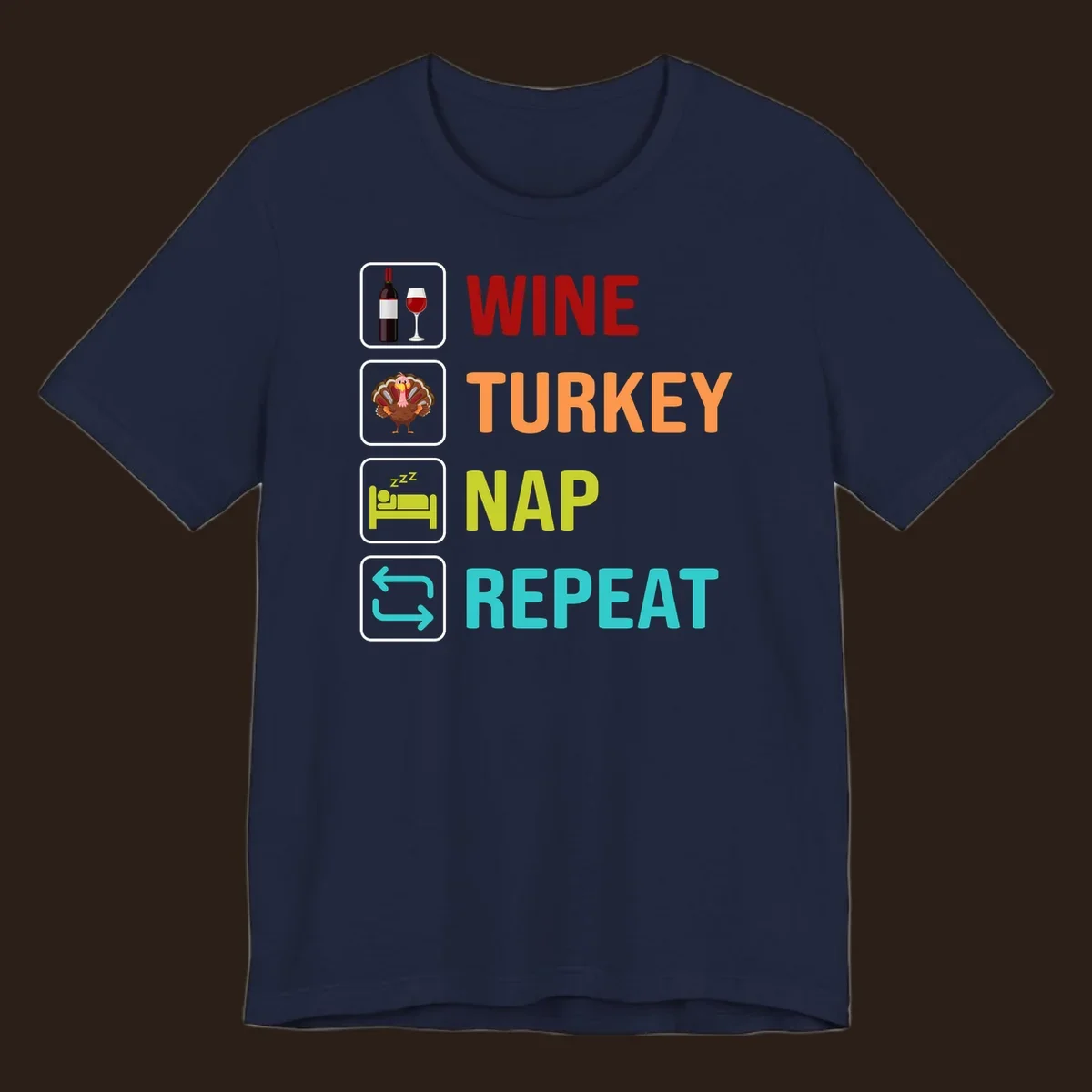 Thanksgiving wine turkey nap repeat list design with icons and text.