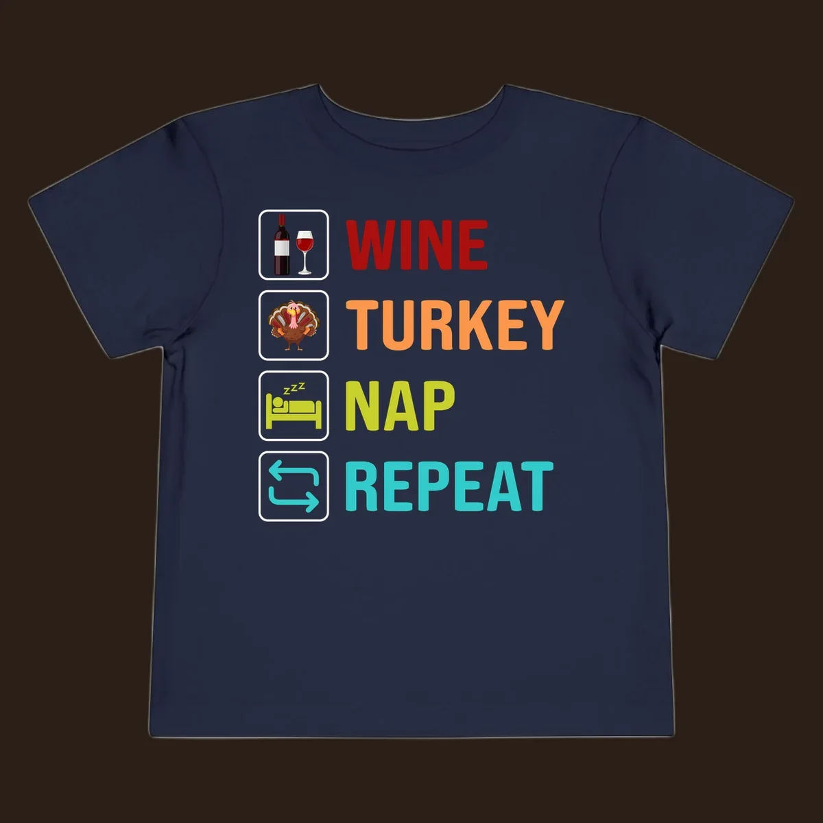 Thanksgiving wine turkey nap repeat list design with icons and text.