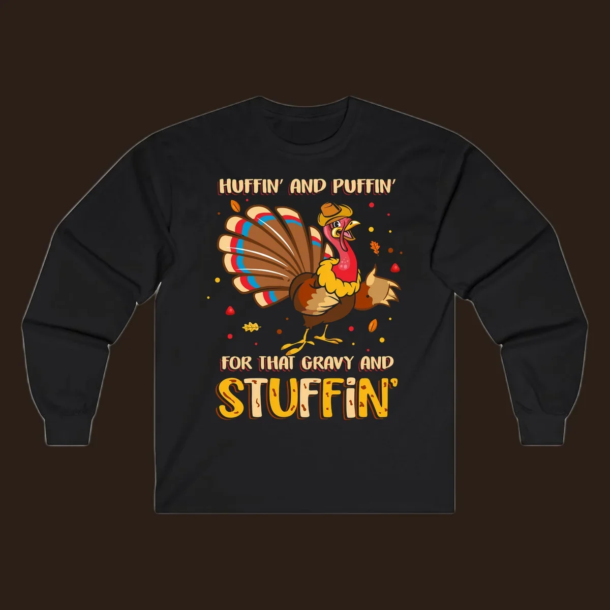 Cartoon turkey with fanned feathers and text 'Huffin And Puffin For Gravy Stuffin'
