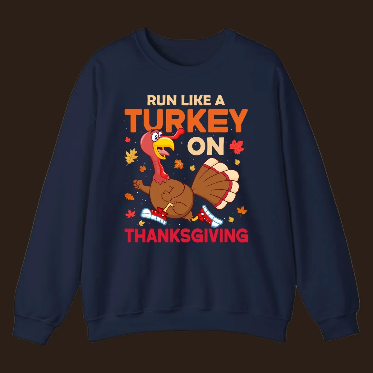Cartoon turkey running with text Run Like A Turkey On Thanksgiving, autumn leaves and snowflakes.