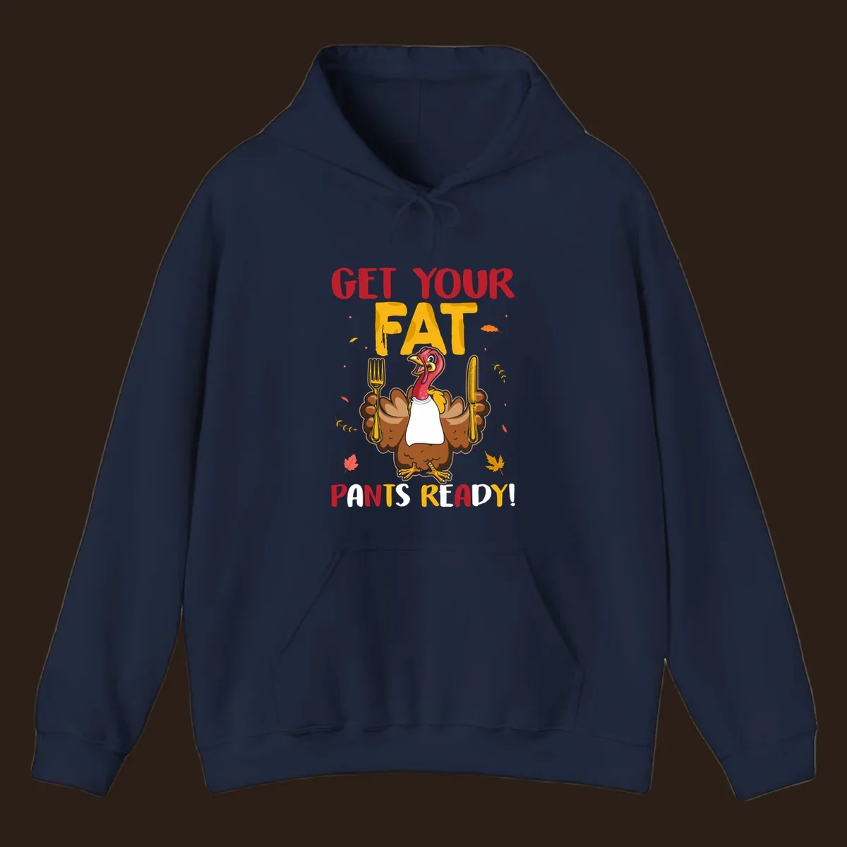 Funny fat pants ready Thanksgiving turkey design with fork and knife