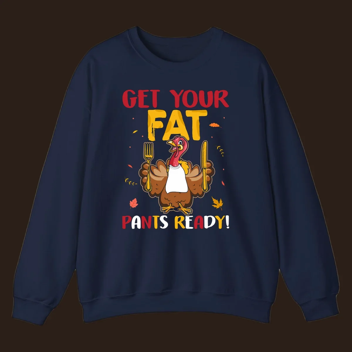 Funny fat pants ready Thanksgiving turkey design with fork and knife