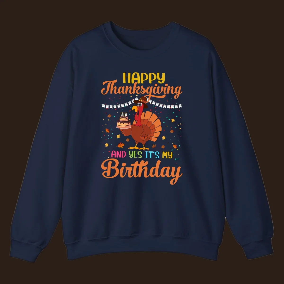 Happy Thanksgiving It's My Birthday turkey illustration with text