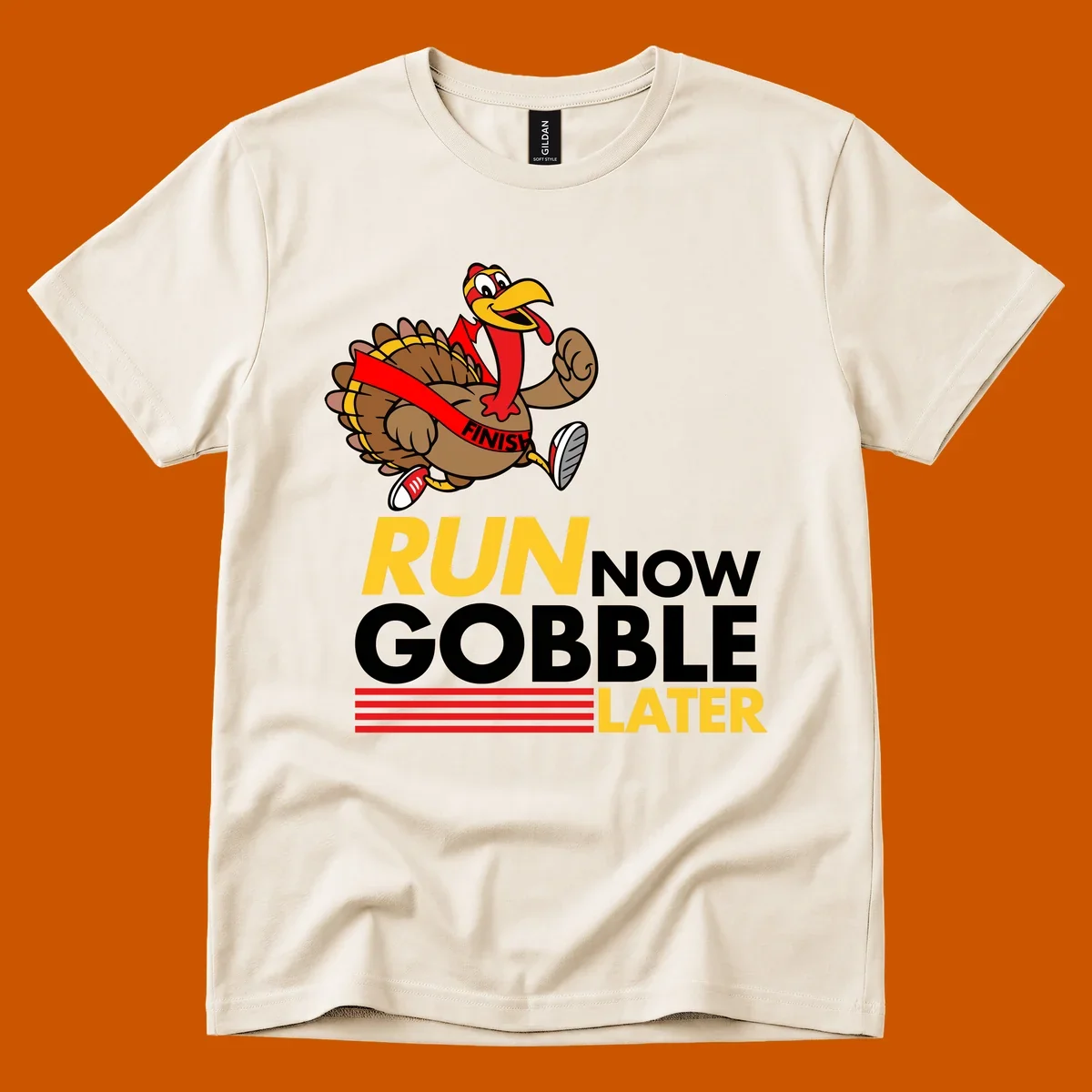 Cartoon turkey running with text 'Run Now Gobble Later', run-gobble-thanksgiving