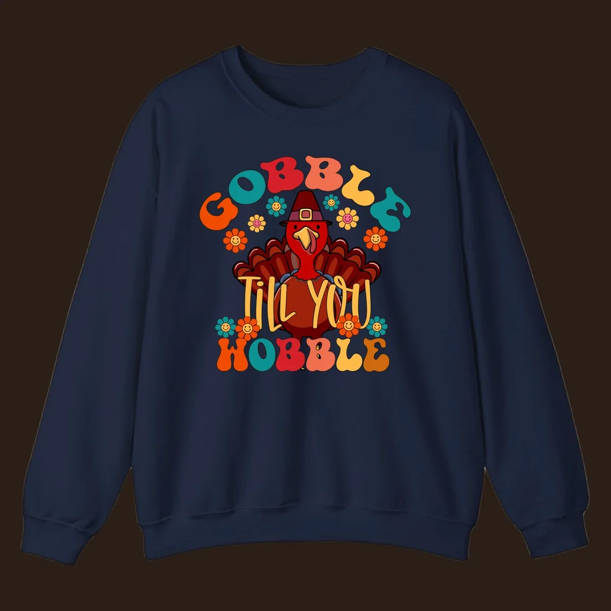 Gobble Till You Wobble turkey retro design with groovy flowers.