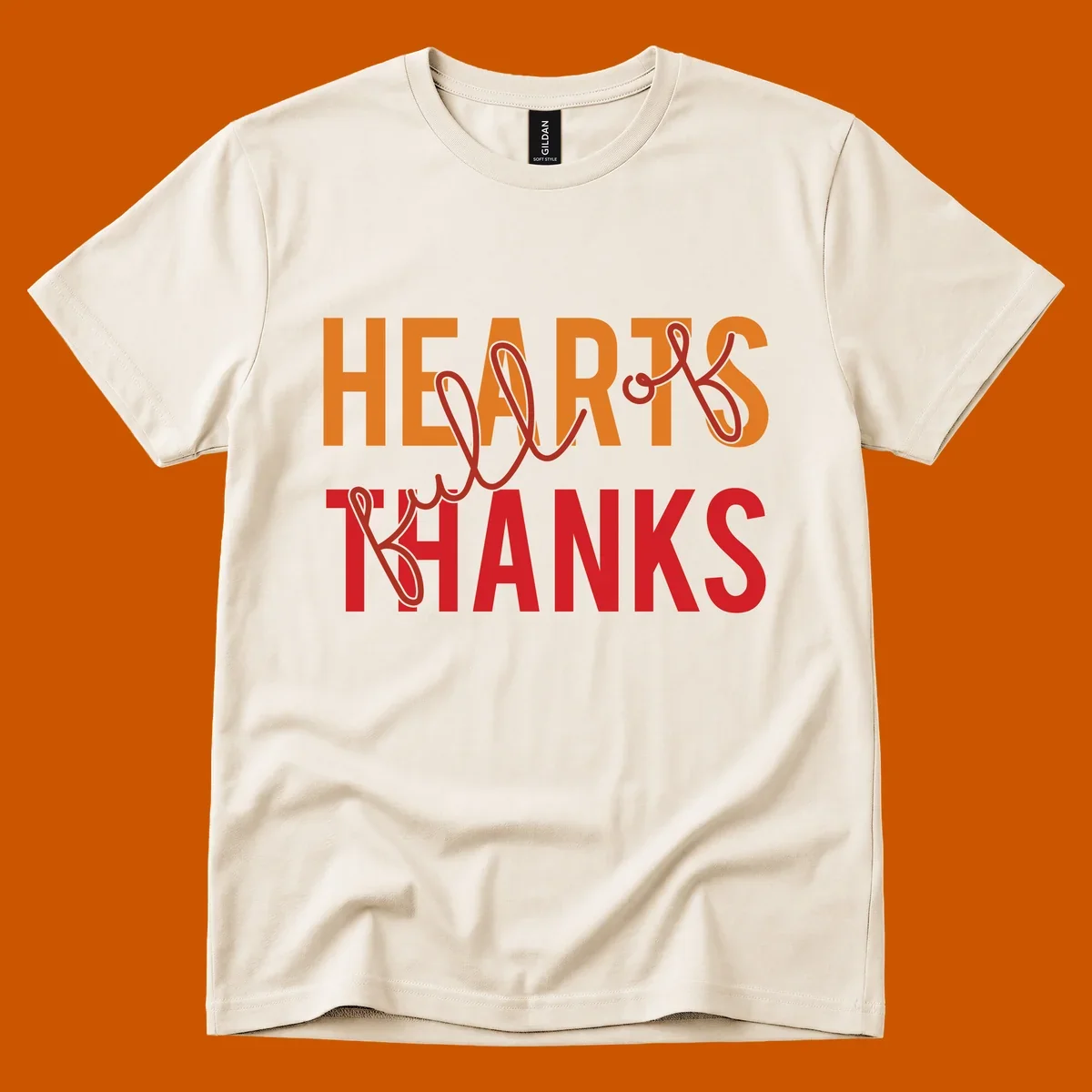 Orange and red typography design spelling "HEARTS FULL OF THANKS".