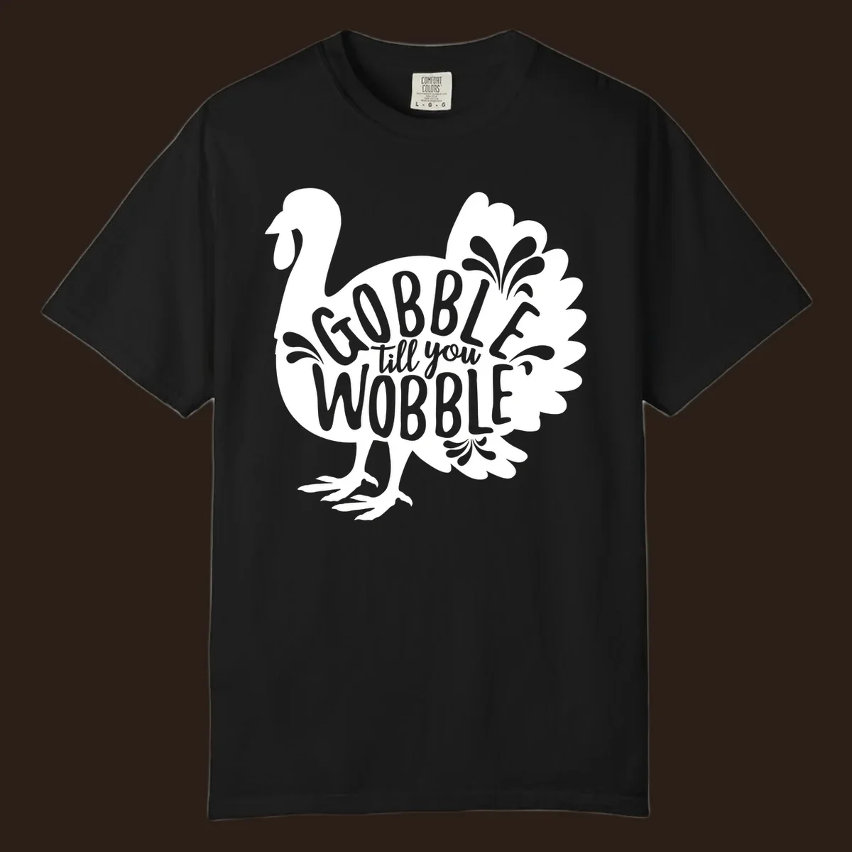 Gobble wobble turkey design with text for Thanksgiving.