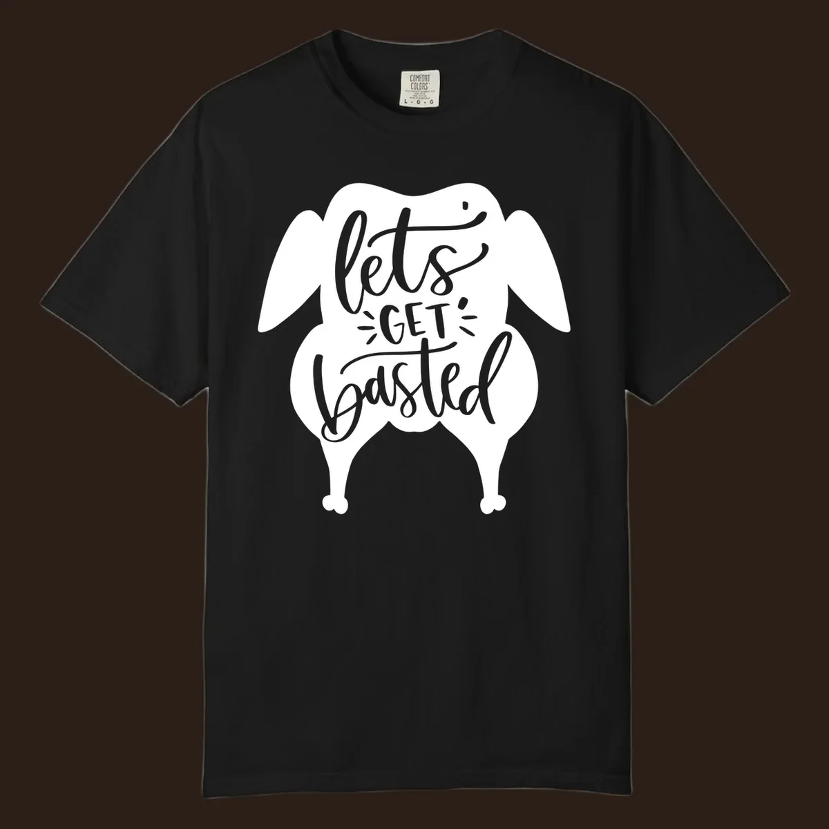 Lets Get Basted Turkey Thanksgiving illustration
