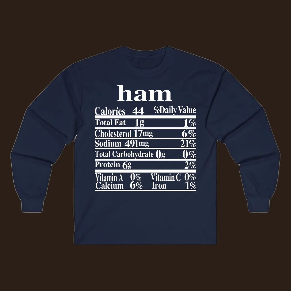 Ham nutrition label design with calories, fat, cholesterol, sodium, protein, vitamins and iron.