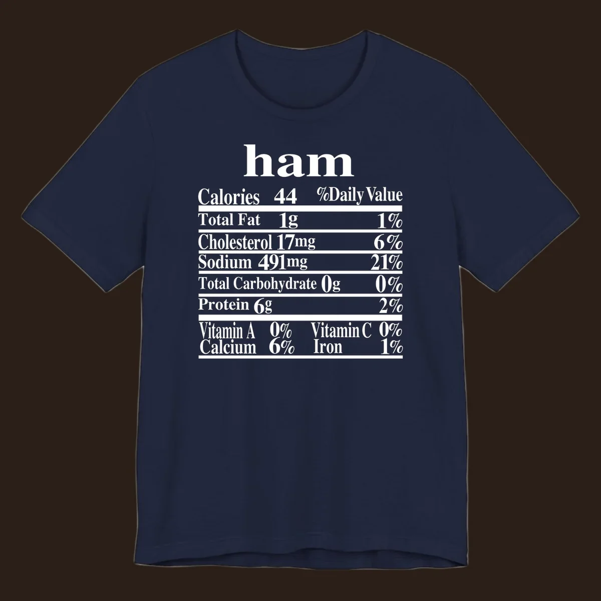 Ham nutrition label design with calories, fat, cholesterol, sodium, protein, vitamins and iron.