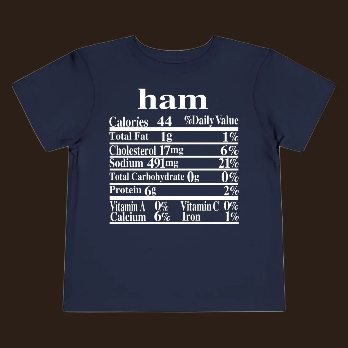 Ham nutrition label design with calories, fat, cholesterol, sodium, protein, vitamins and iron.