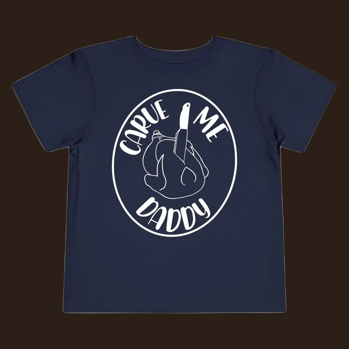 Illustration of a turkey with a knife and the text 'Carve Me Daddy', for Thanksgiving.