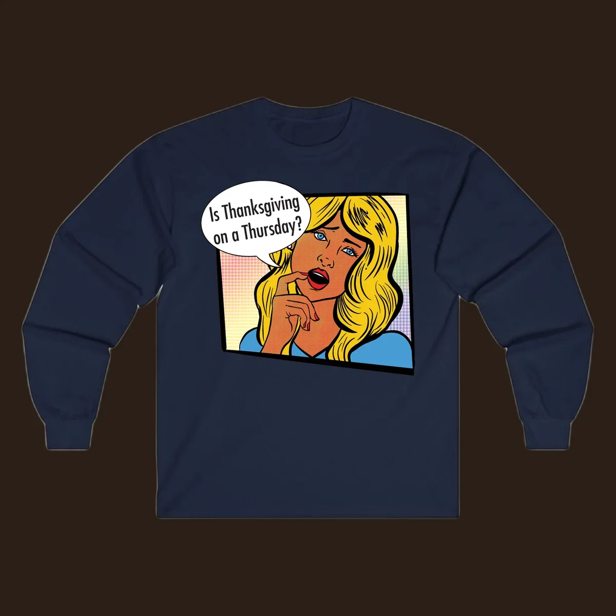 Pop art comic style woman asking 'Is Thanksgiving on a Thursday?'