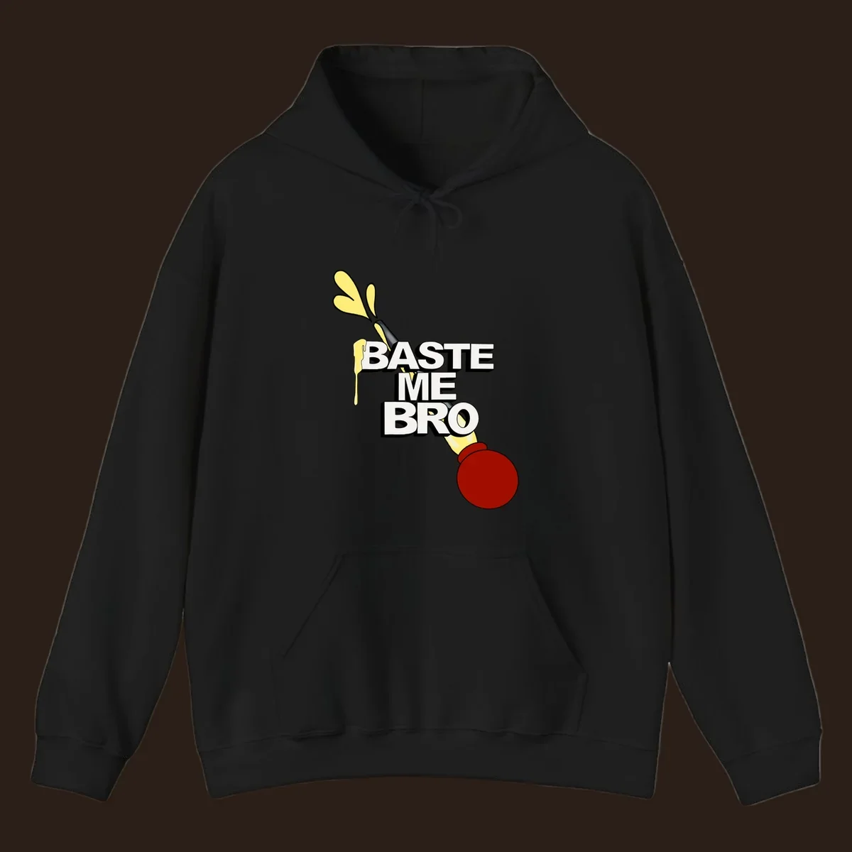 Baste me bro text with a cartoon turkey baster spewing yellow liquid, Thanksgiving design.