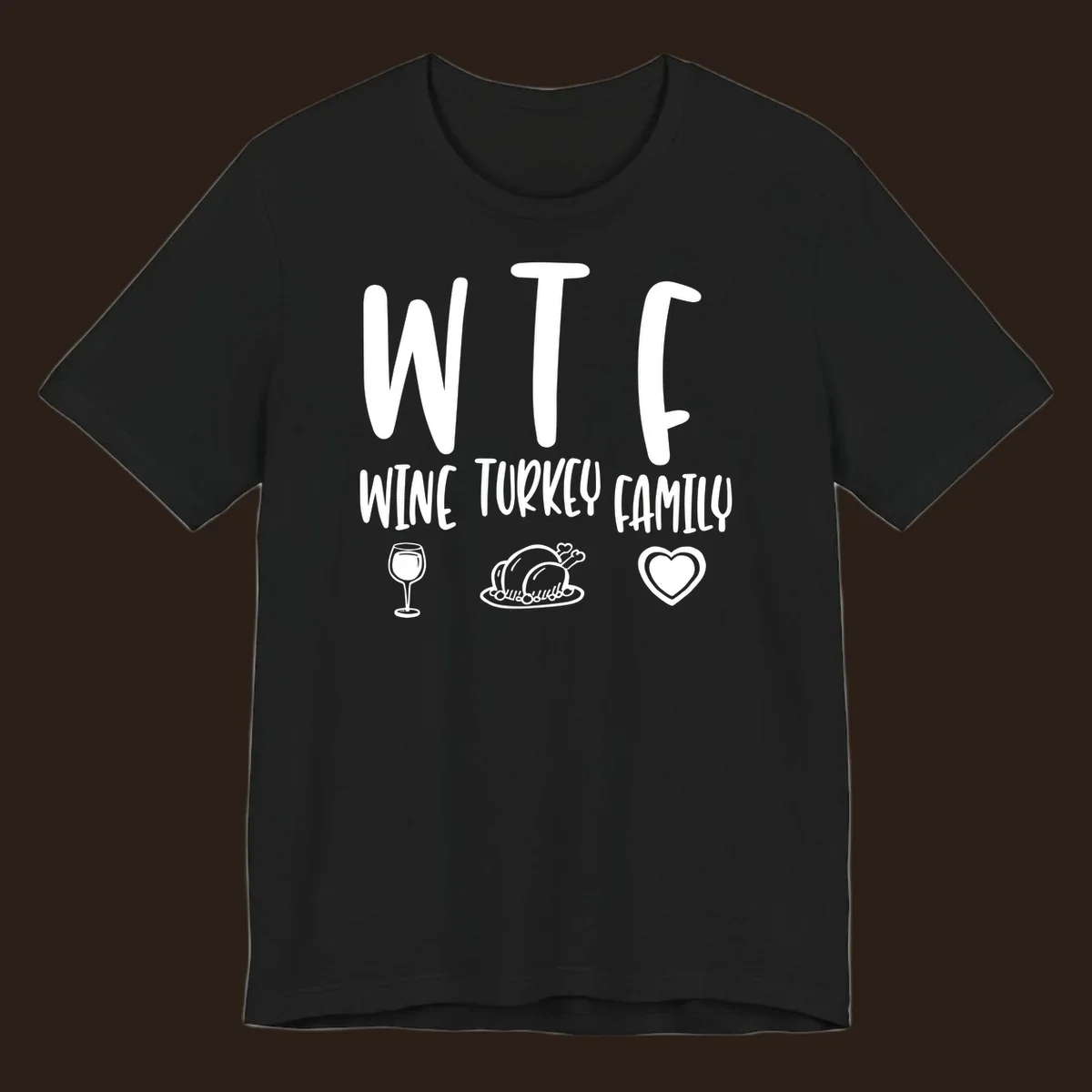 Wine Turkey Family saying with icons for Thanksgiving.