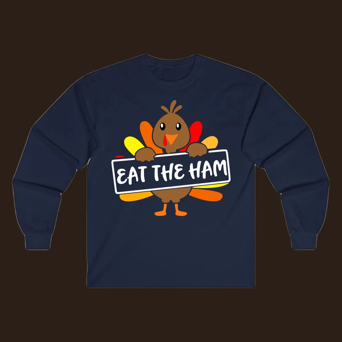 Cartoon turkey holding a sign that says EAT THE HAM, thanksgiving holiday.