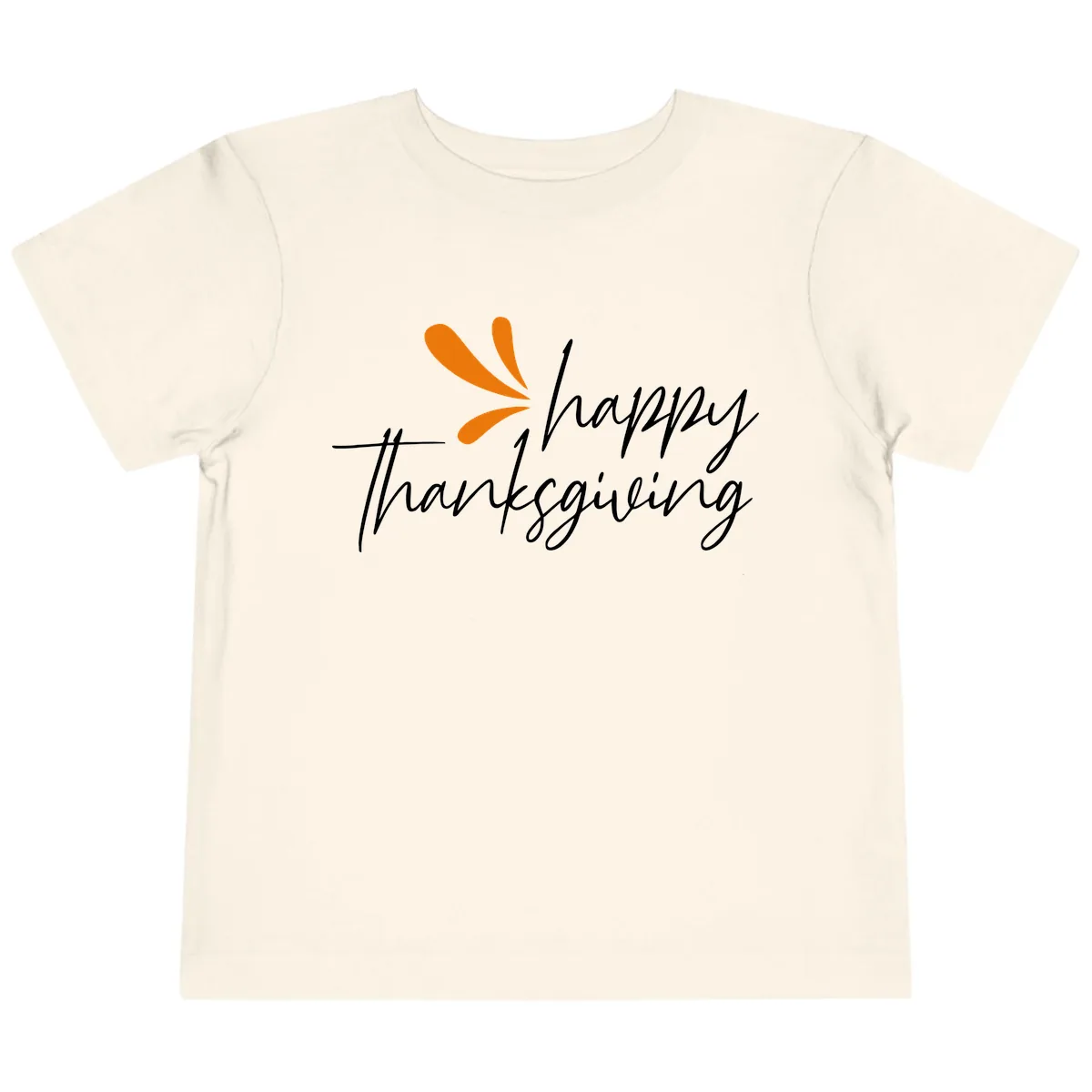 Happy Thanksgiving Script Design Toddler T-Shirt in Natural