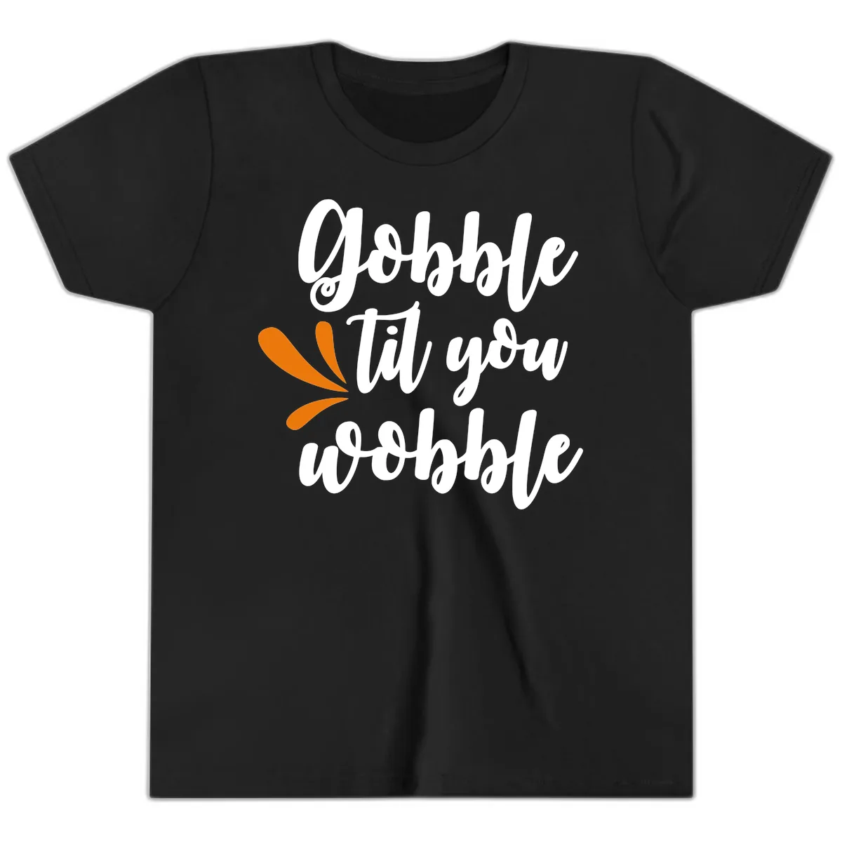 Gobble Til You Wobble Thanksgiving Design Youth T-Shirt in Black