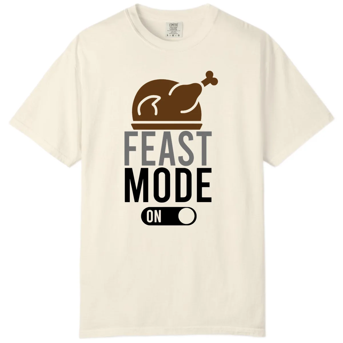 Feast Mode On Thanksgiving Comfort Color in Ivory
