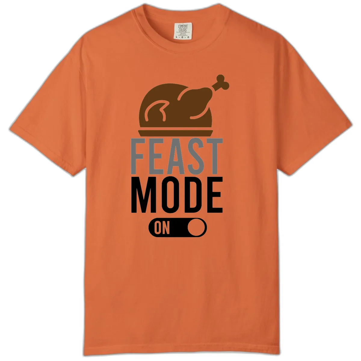 Feast Mode On Thanksgiving Comfort Color in Burnt Orange