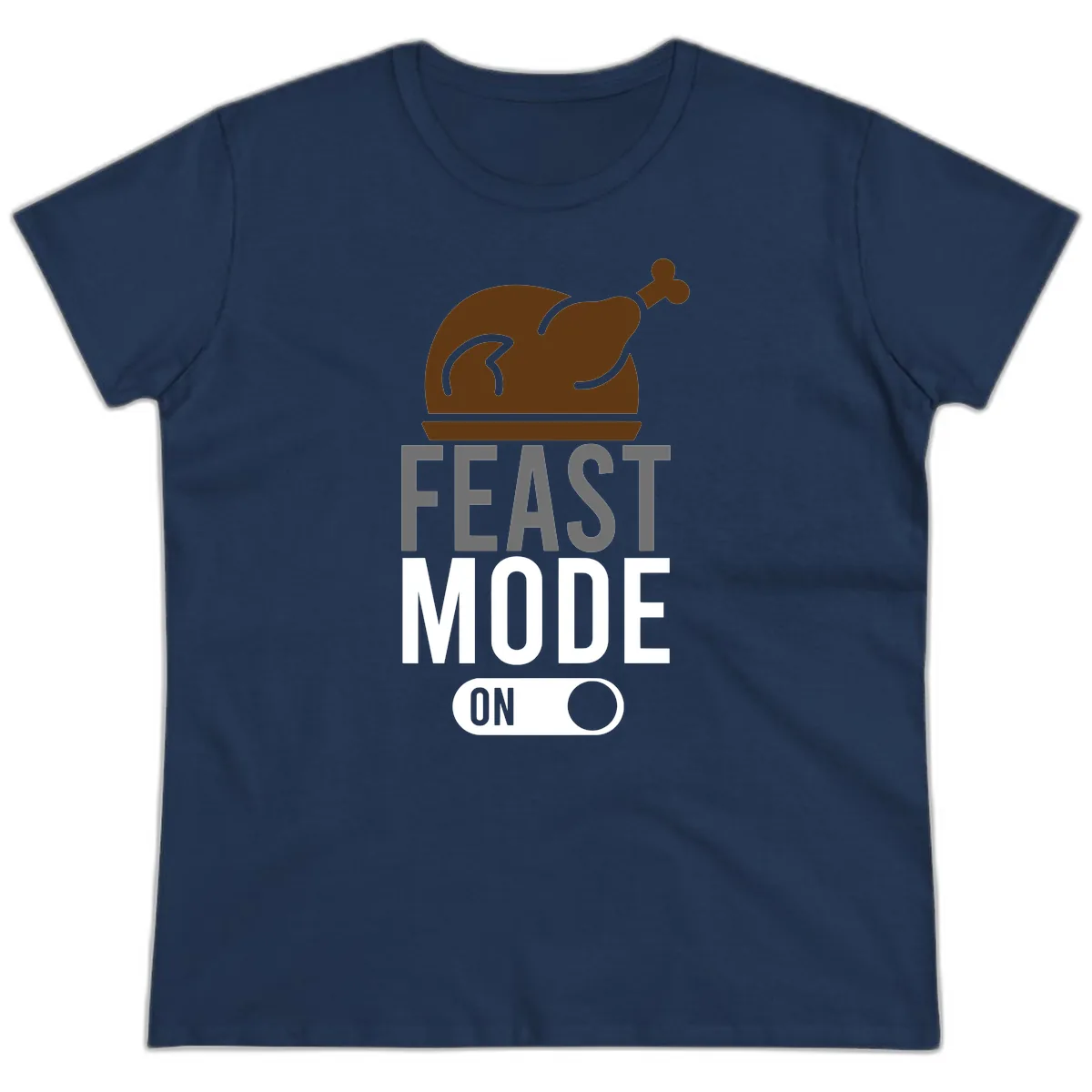 Feast Mode On Thanksgiving Ladies Tee in Navy