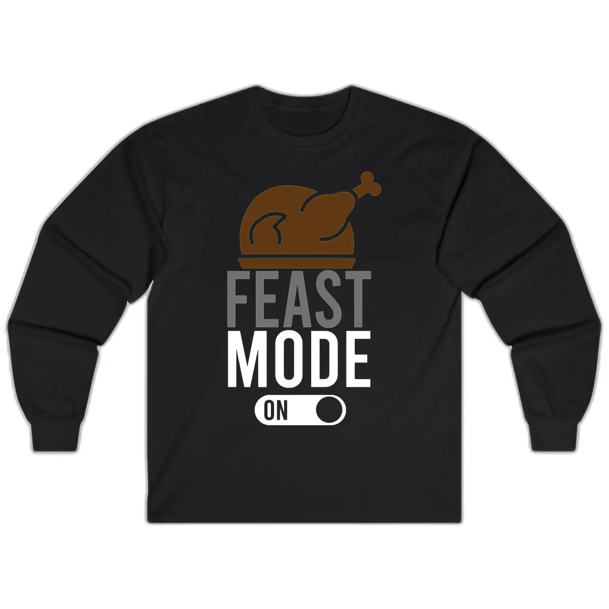 Feast Mode On Thanksgiving Long Sleeve in Black
