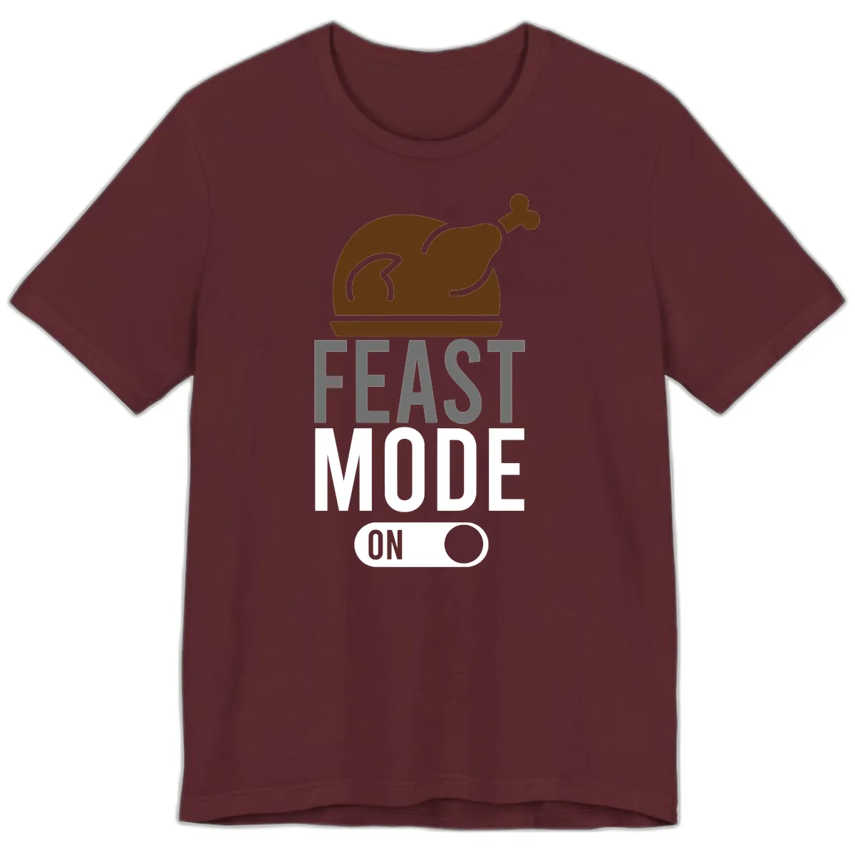 Feast Mode On Thanksgiving Premium T-Shirt in Maroon