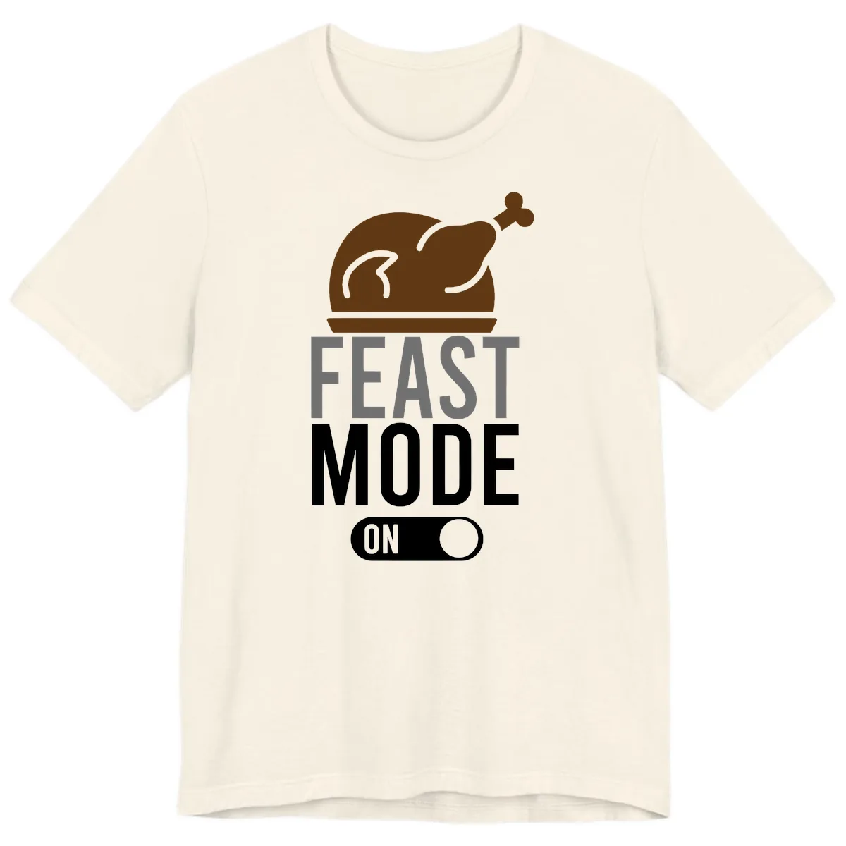 Feast Mode On Thanksgiving Premium T-Shirt in Natural
