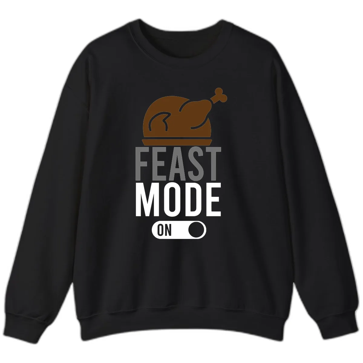 Feast Mode On Thanksgiving Sweatshirt in Black