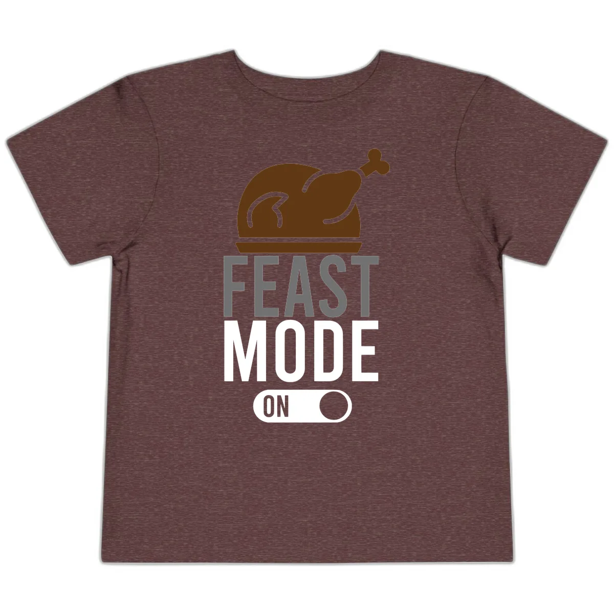 Feast Mode On Thanksgiving Toddler T-Shirt in Heather Maroon