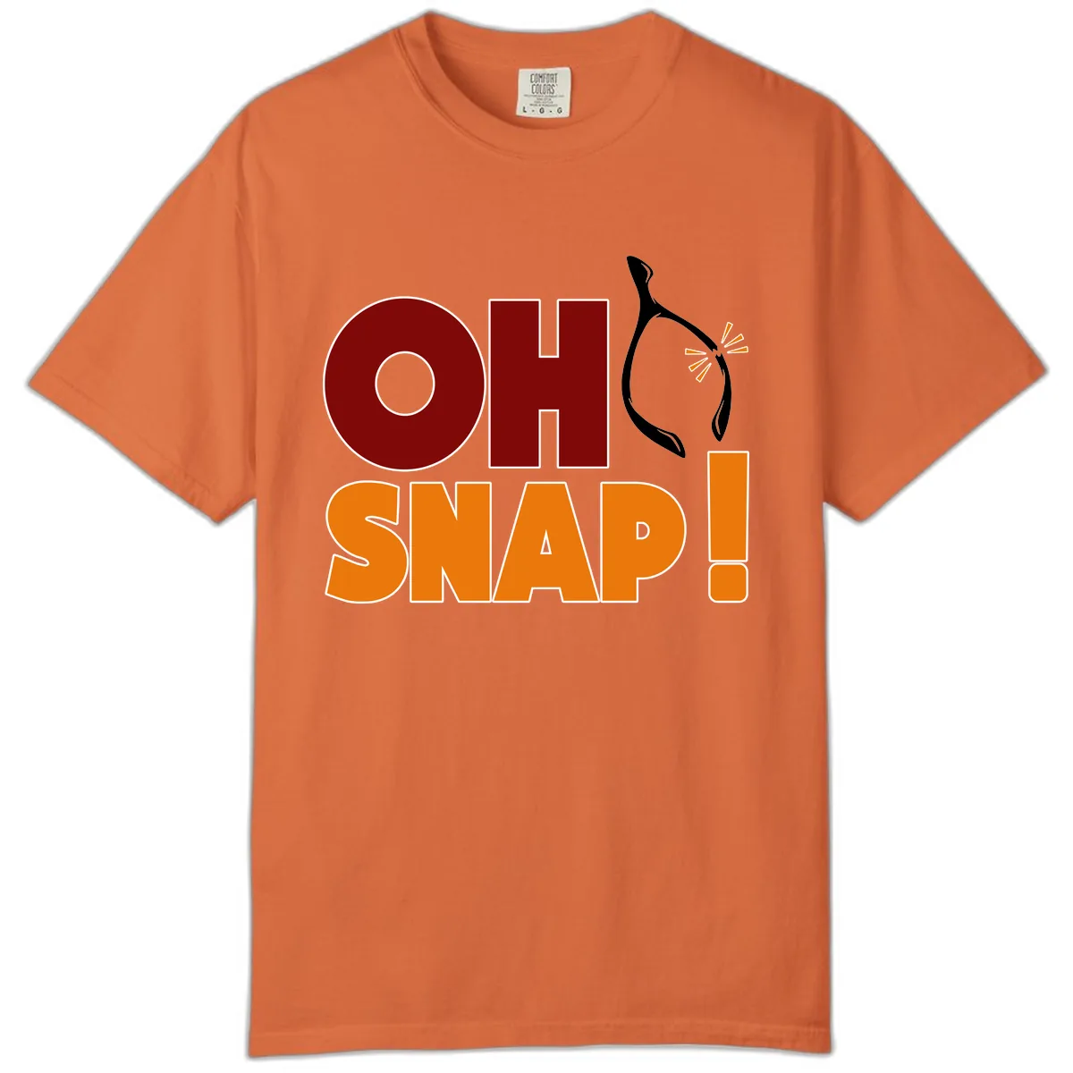 Oh Snap Wishbone Saying Comfort Color in Burnt Orange