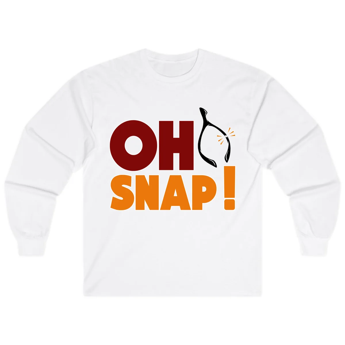 Oh Snap Wishbone Saying Long Sleeve in White