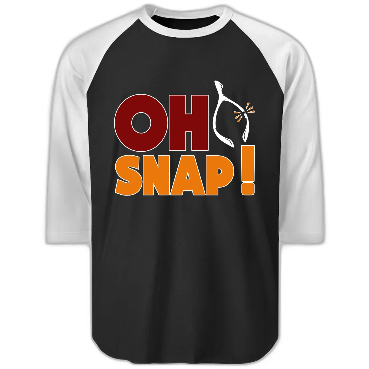 Oh Snap Wishbone Saying Raglan 3/4 in Black White