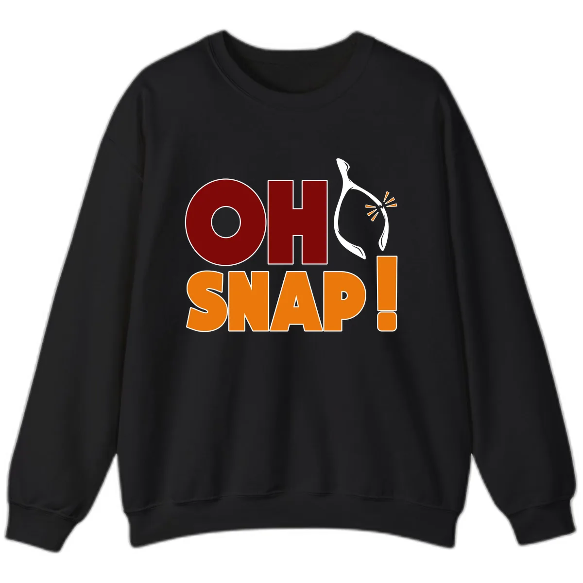 Oh Snap Wishbone Saying Sweatshirt in Black
