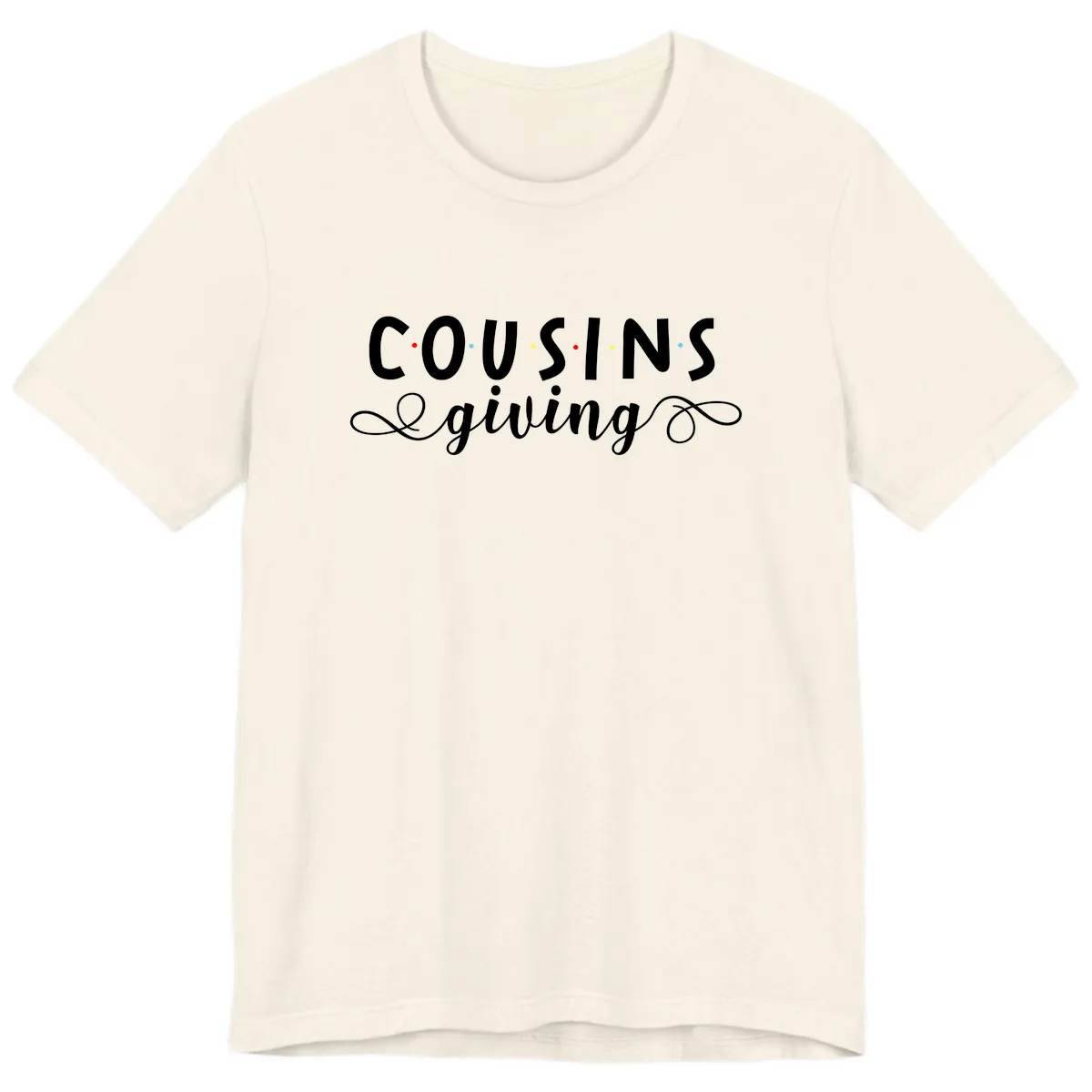 Cousins Giving Family Gathering Premium T-Shirt in Natural