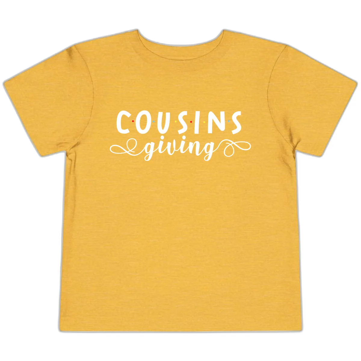 Cousins Giving Family Gathering Toddler T-Shirt in Heather Yellow Gold