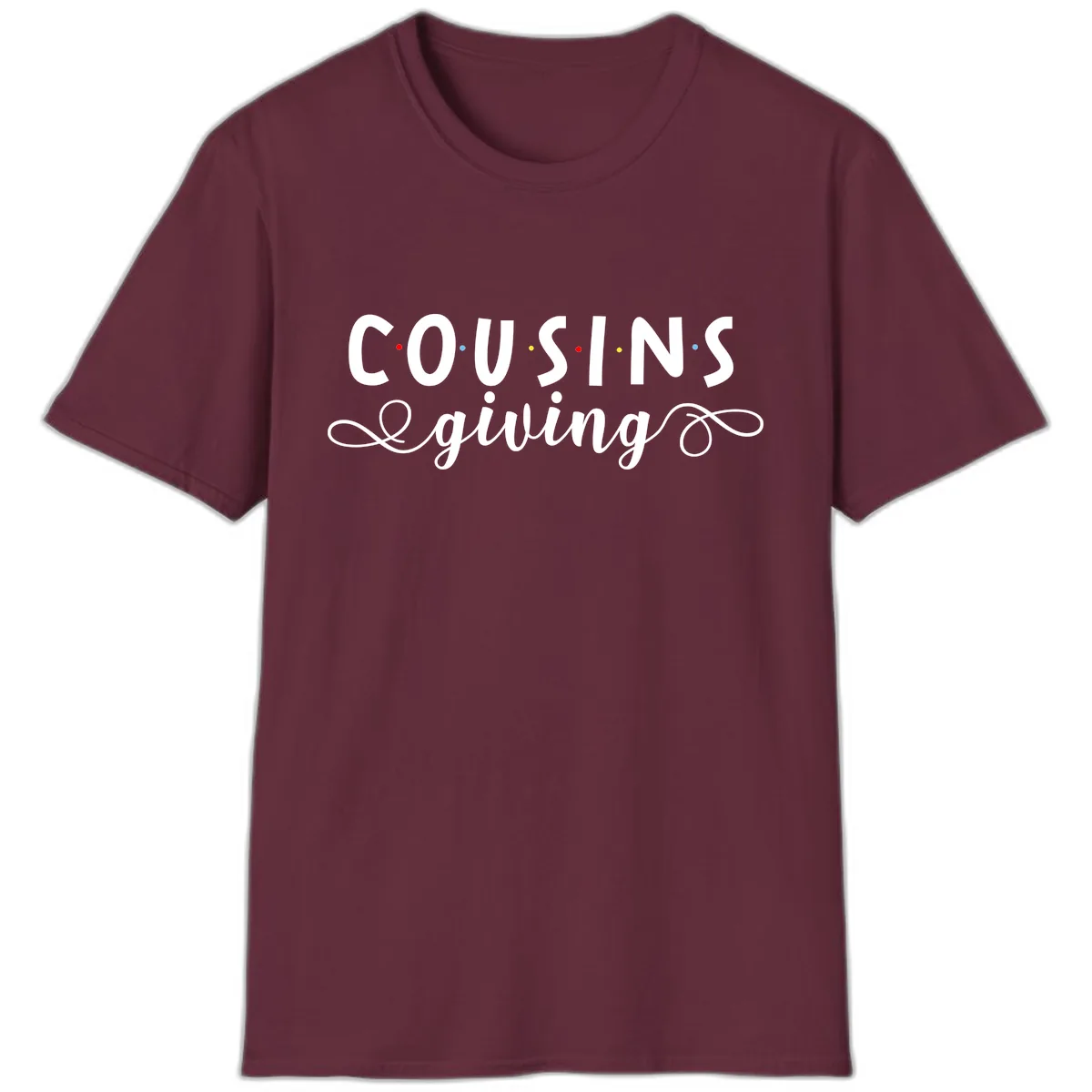 Cousins Giving Family Gathering T-Shirt in Maroon