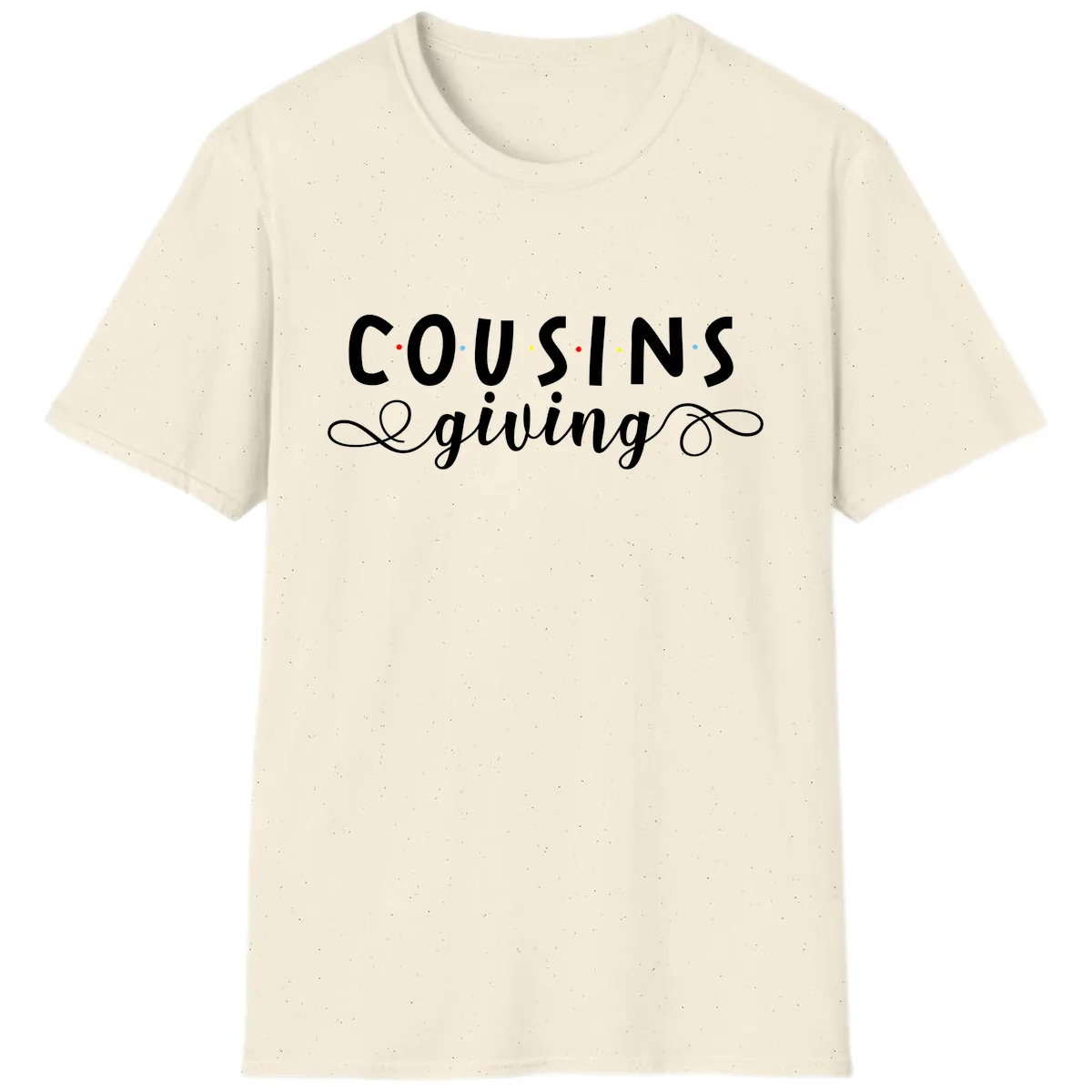 Cousins Giving Family Gathering T-Shirt in Natural