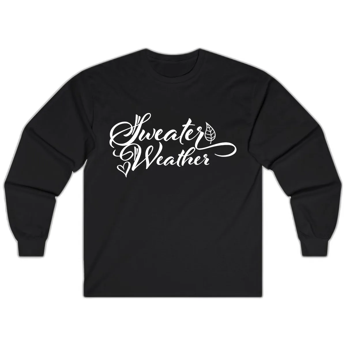 Sweater Weather Script Design Long Sleeve in Black