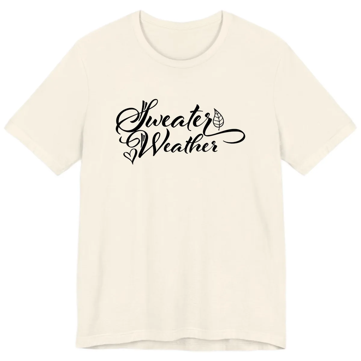 Sweater Weather Script Design Premium T-Shirt in Natural